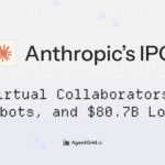 Anthropic IPO cover: Virtual Collaborators, Robots, and $80.7B Loss, AgentGrid.io