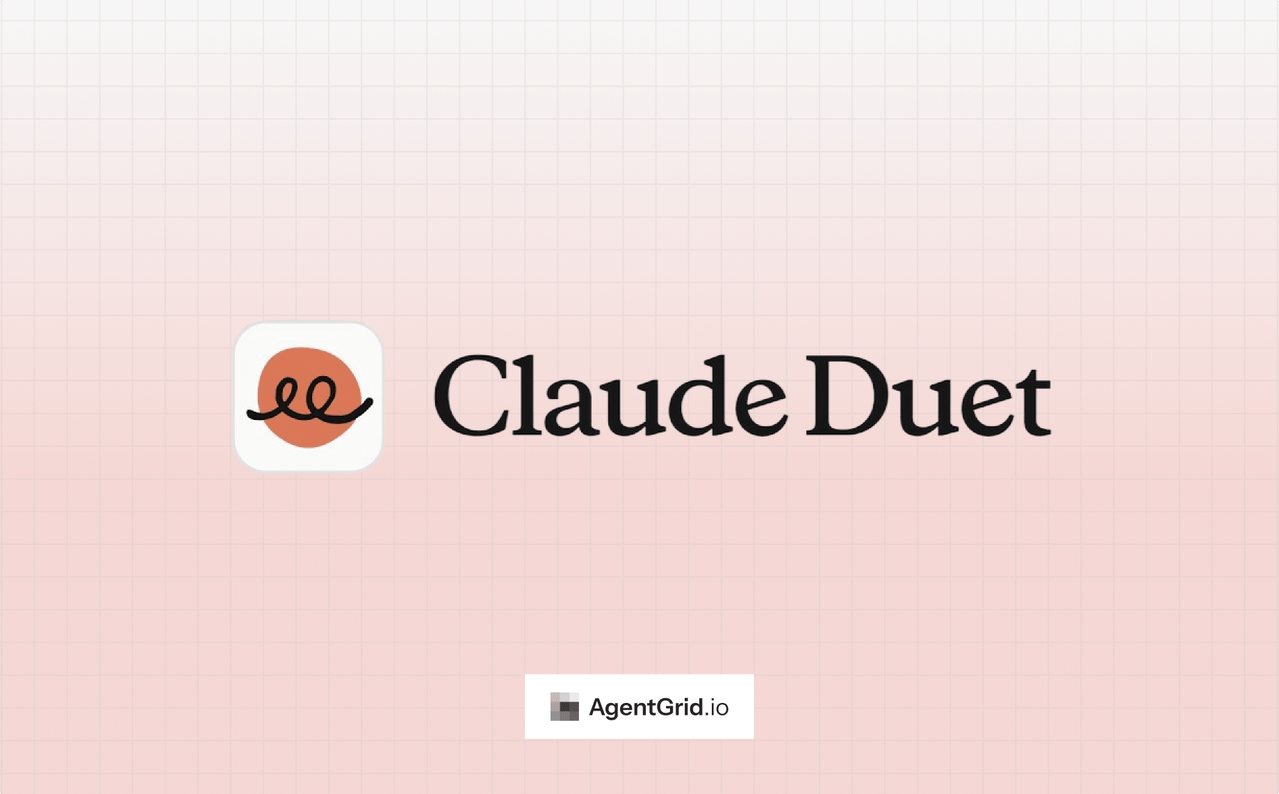 Claude Duet app icon and title on a soft pink grid, with AgentGrid.io logo